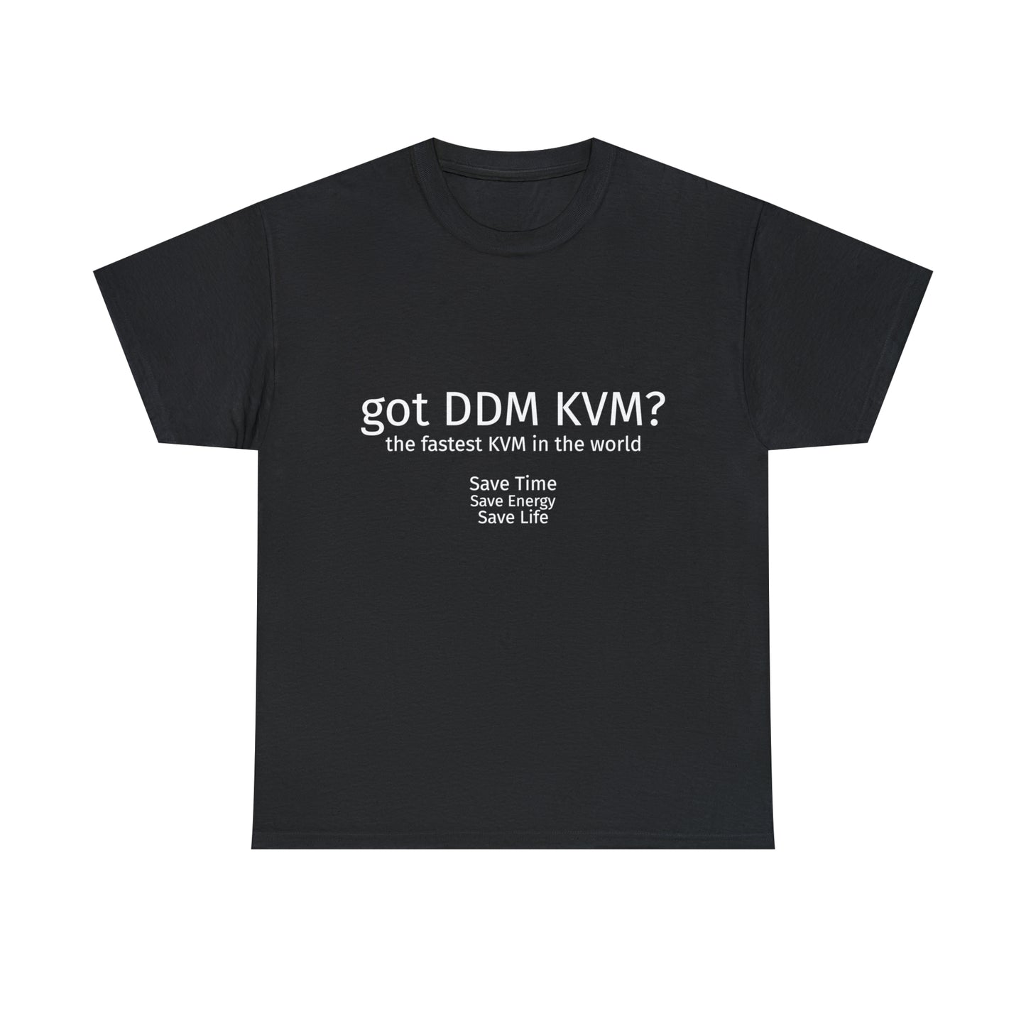 Got DDM KVM? ConnectPRO Unisex Heavy Cotton Tee